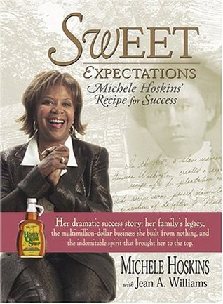 Sweet Expectations: Michele Hoskins' Recipe for Success (Hardcover)