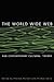 The World Wide Web and Contemporary Cultural Theory