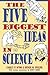 The Five Biggest Ideas in Science by Charles M. Wynn The Five Biggest Ideas in Science by Charles M. Wynn