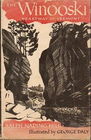 The Winooski: Heartway of Vermont
