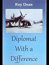 Diplomat with a Difference