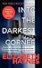 Into the Darkest Corner by Elizabeth Haynes