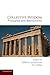Collective Wisdom: Principles And Mechanisms