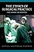 The Ethics of Surgical Practice: Cases, Dilemmas, and Resolutions