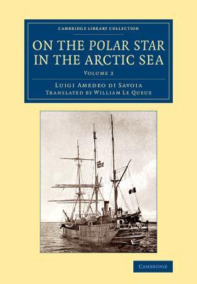 On the Polar Star in the Arctic Sea, vol. 2