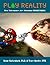 Play Reality: How Video Gam...