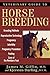 Veterinary Guide to Horse Breeding