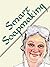 Smart Soapmaking by Anne L. Watson