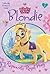 Blondie: Rapunzel's Royal P...