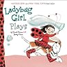 Ladybug Girl Plays by David Soman