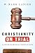 Christianity on Trial: A Lawyer Examines the Christian Faith