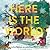 Here Is the World: A Year o...