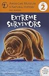Extreme Survivors by Connie Roop
