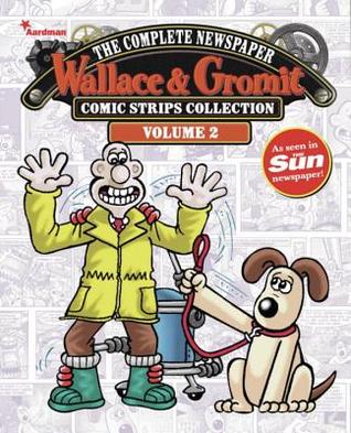 Wallace & Gromit: The Complete Newspaper Strips Volume 2 (Hardcover)