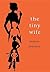 The Tiny Wife