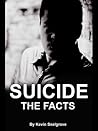 Suicide: The Facts