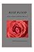 Rose Blood: A Rose, a Thorn...