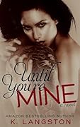 Until You're Mine