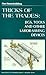 Tricks of the Trades: Jigs, Tools and other Labor-Saving Devices (Fine Homebuilding)
