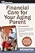 Financial Care for Your Aging Parent (Eldercare Series)