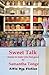Sweet Talk: stories to make you feel good