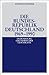 Die Bundesrepublik Deutschl...