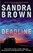 Deadline by Sandra       Brown