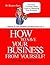 How To Save Your Business F...