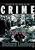Return to the Scene of the Crime by Richard Lindberg
