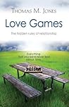 Love Games: The Hidden Rules of Relationship