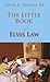 The Little Book of Elvis Law (ABA Little Books Series)