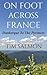 On Foot Across France - Dun...