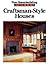 Craftsman-Style Houses