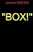Box!