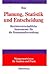Planung, Statistik Und Entscheidung by Thomas Rau