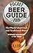 Pocket Beer Guide 2015: The World's Best Craft and Traditional Beers -- Covers 3,500 Beers