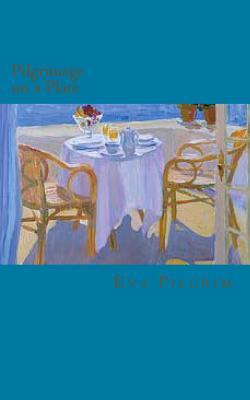 Pilgrimage on a Plate