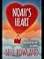 Noah's Heart by Neil Rowland