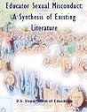 Educator Sexual Misconduct: A Synthesis of Existing Literature