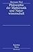 Philosophie der Mathematik und Naturwissenschaft: Nach der 2. Auflage des amerikanischen Werkes übersetzt und bearbeitet von Gottlob Kirschmer (Scientia Nova) (German Edition)