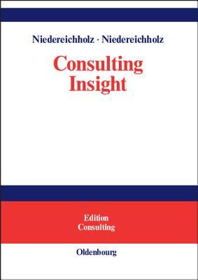 Consulting Insight (Edition Consulting) (German Edition)
