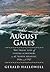 The August Gales by Gerald Hallowell