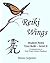Reiki Wings, Student Notes, Usui Reiki - Level II: Companion notes to Reiki Wings Teacher's Handbook