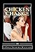 Chicken Change: The Code Of The Streets Tied Up In A Love Affair