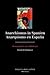 Anarchismus in Spanien / Anarquismo En Espana by Friedrich Edelmayer
