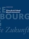 Wissen für die Zukunft: 150 Jahre Oldenbourg Verlag