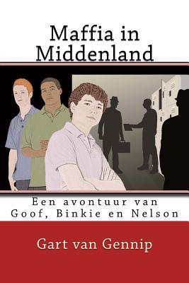 Maffia in Middenland: Een avontuur van Goof, Binkie en Nelson (Dutch Edition)