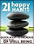21 Happy Habits: Quick Ways to Increase your level of Well Being