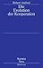 Die Evolution Der Kooperation: Aus Dem Amerikanischen Übersetzt Und Mit Einem Nachwort Von Werner Raub Und Thomas Voss (Scientia Nova) (German Edition)