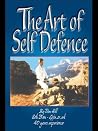 A Guide to the Art of Self Defence A Guide to the Art of Self Defence